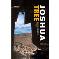 Joshua Tree Rock Climbs 3rd Edition guidebook cover featuring a climber framed by a desert rock archway.